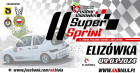Impreza II Super Sprint - Puchar Elizówka