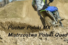 Impreza III Runda Pucharu Polski w MX, II runda MP Quadcross