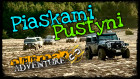 Impreza Piaskami Pustyni - Pustynia Błędowska